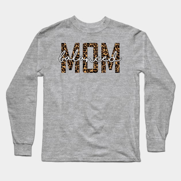 Balanced Mom Long Sleeve T-Shirt by Om That Shop